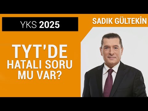 FLAŞ GELİŞME 2025 TYT TÜRKÇE DE ÜÇ YANIT HATALI MI