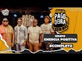 Pagodeira  energia positiva crias da pagodeira