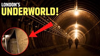 What’s Under London? Exploring London’s Forbidden Underworld