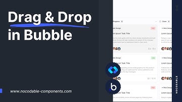 Drag & Drop in Bubble.io - Easy 10 minutes guide｜Bubble.io tutorials