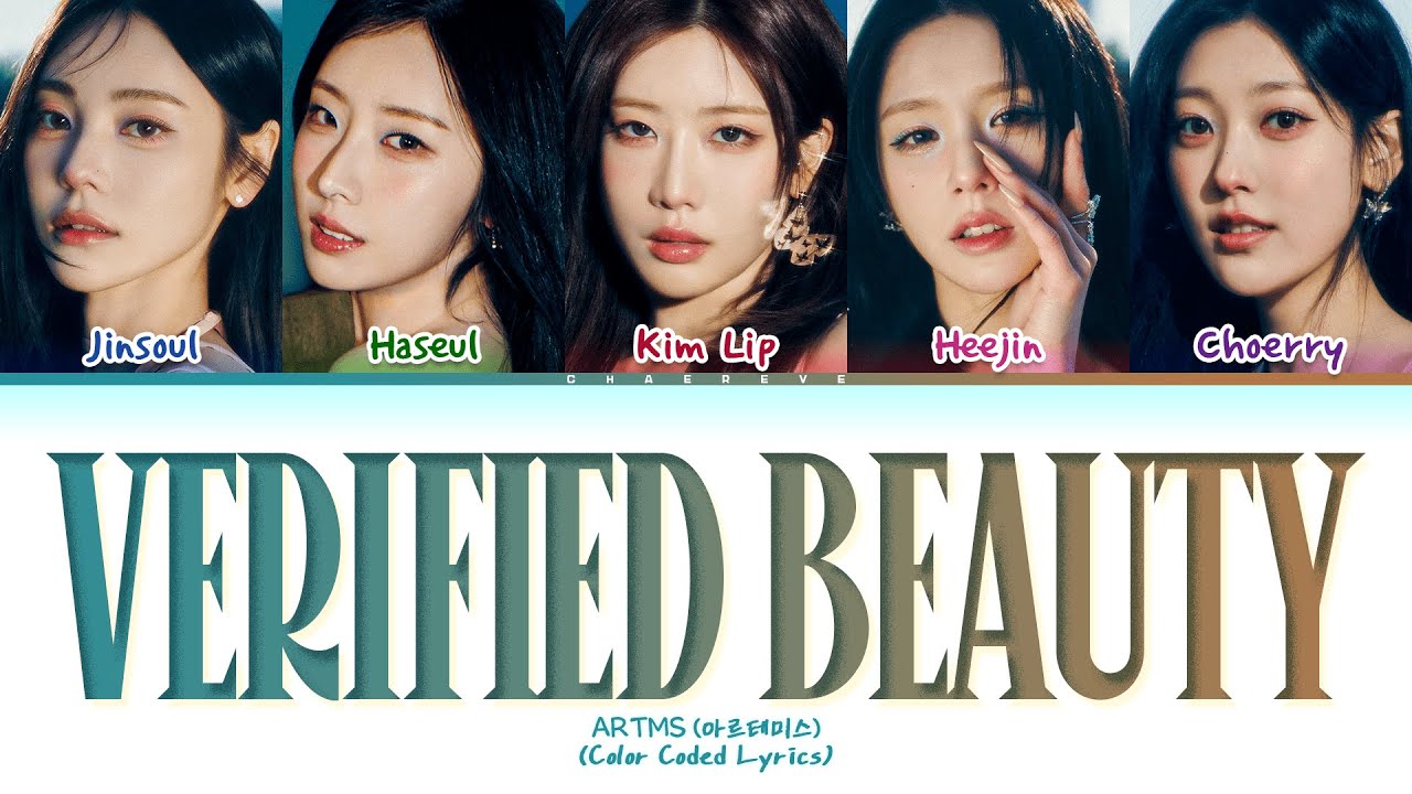ARTMS Verified Beauty Lyrics (Color Coded Lyrics)