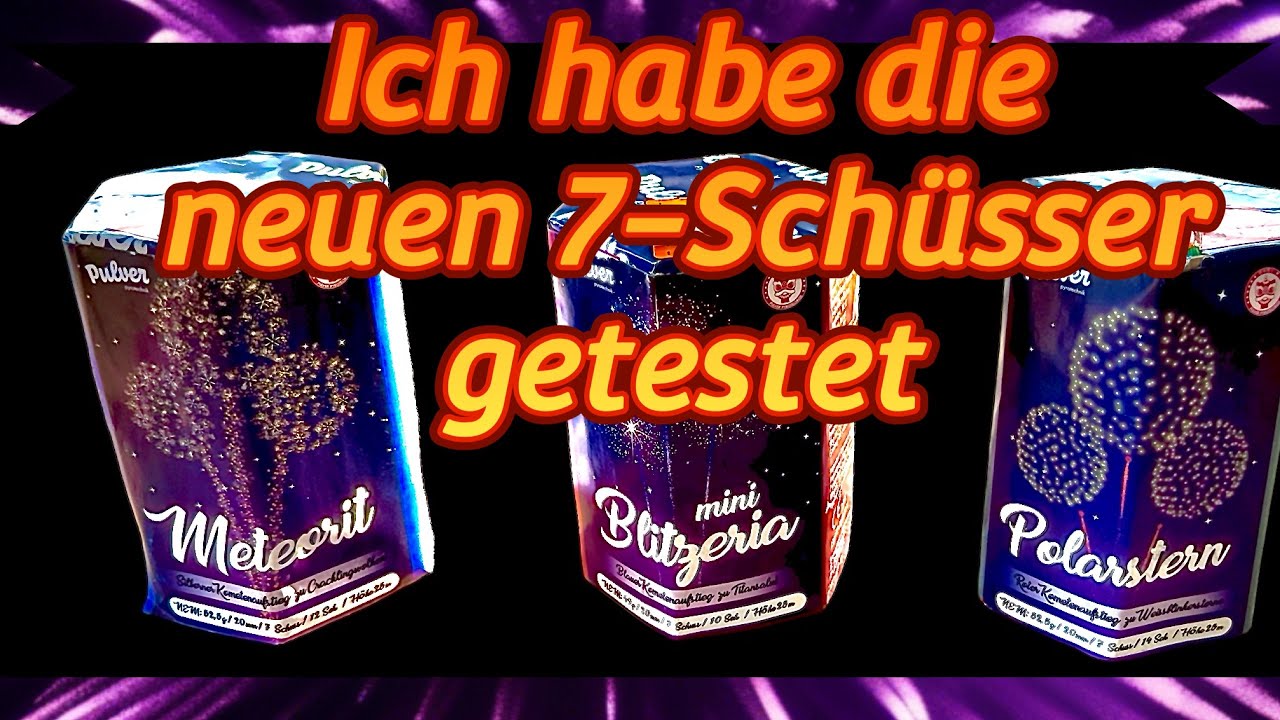Ich habe die neuen Pulver Pyrotechnik 7-Schüsser direkt getestet! 