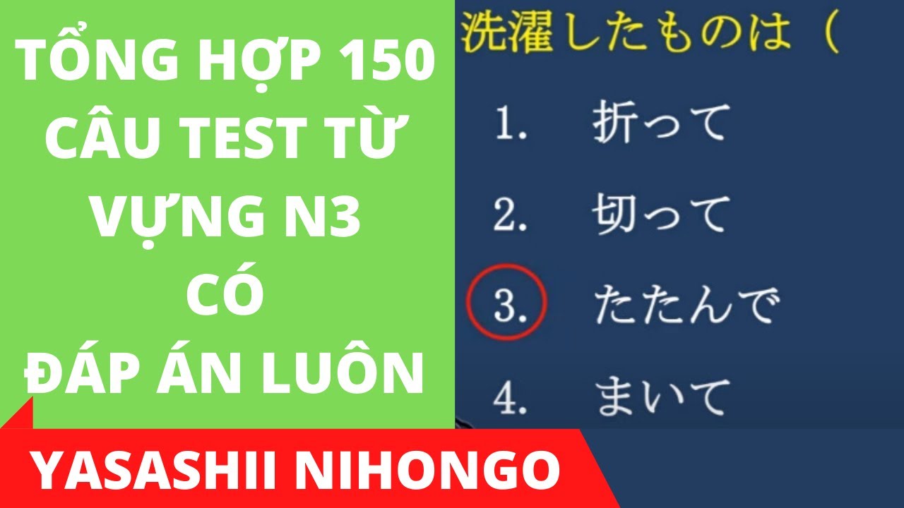 JLPT N3 Test Preparation 2020 - 51min [150 Question/Answer] - YouTube
