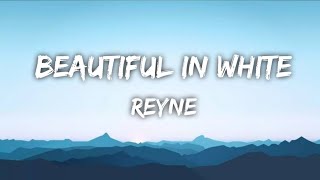Beautiful In White - REYNE COVER (Lyric Video)