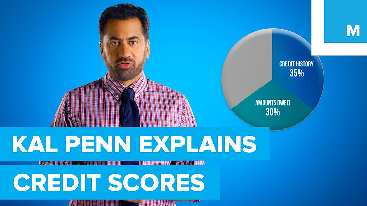 What is a Credit Score? Kal Penn Explains | Mashable