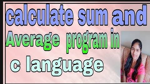 write a program to calculate sum and Average of N number without Using Array