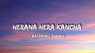 Herana hera kancha - (lyrics video) cover by Bakemono Gurung | screenshot 5