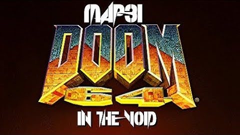 Doom 64 (PC) - Map31: In The Void (100%)