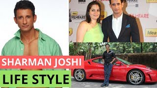 Sharman Joshi LifeStyle | Net Worth | House | Wife | Cars | Career | Movies | Gossips & News! Information