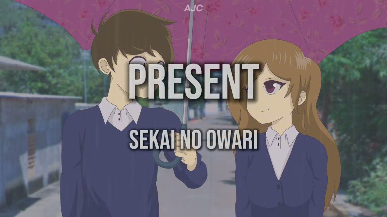 PRESENT - Sekai No Owari (Sub. Español)(Romaji) - YouTube