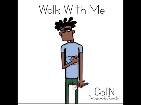 Colin - Walk With Me Music Video (@JustColiNM)