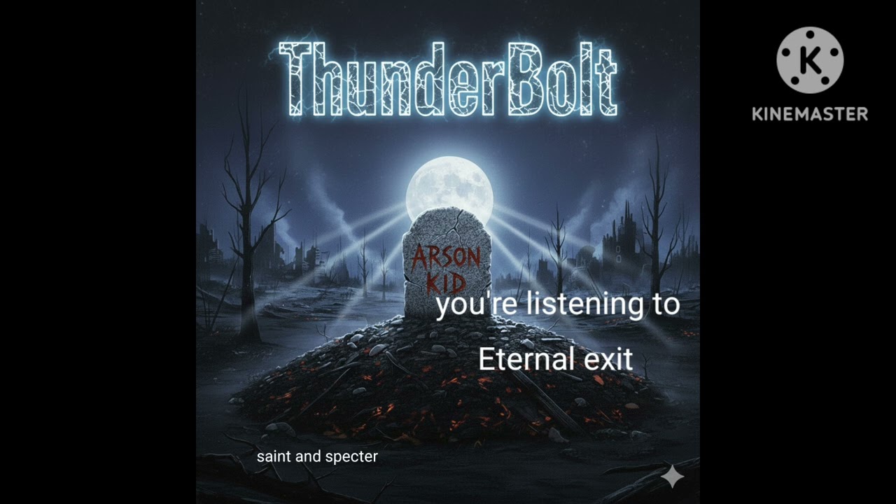 ThunderBolt - Eternal exit (official audio)