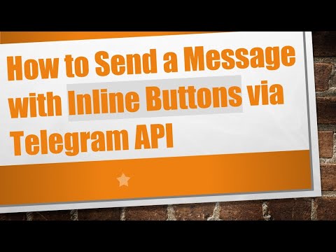 How to Send a Message with Inline Buttons via Telegram API