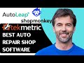Best Auto Repair Shop Software - AutoLeap vs Shopmonkey vs Tekmetric