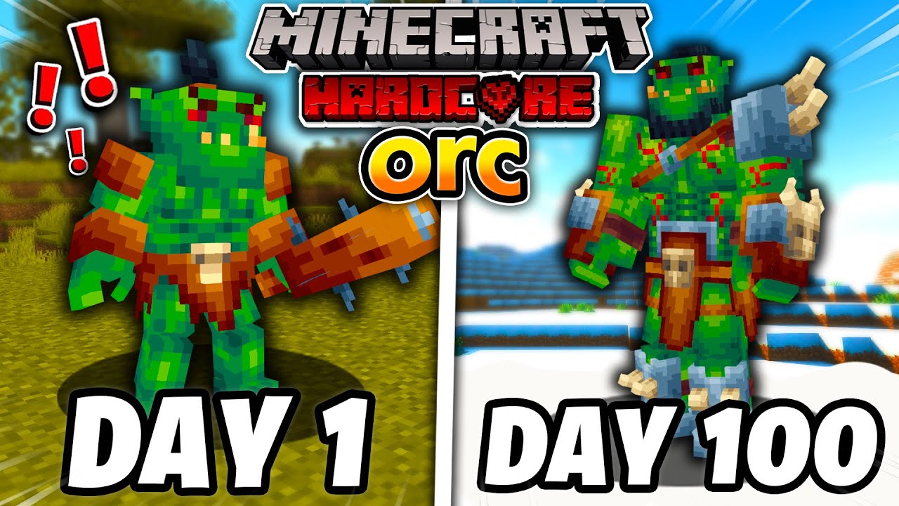 i survived 100 days as an orc in hardcore minecraft