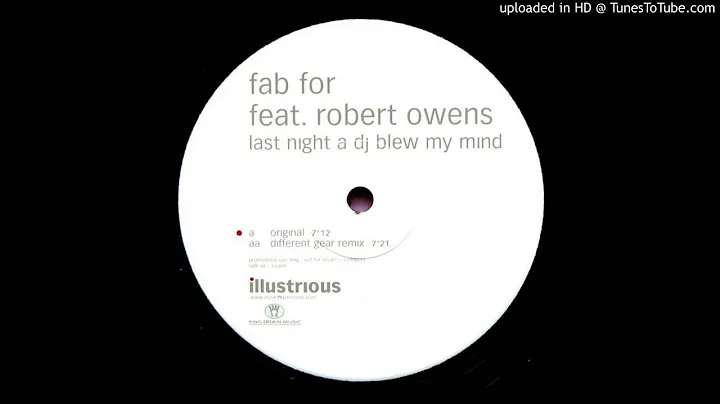 Fab For feat. Robert Owens~Last Night A Dj Blew My...