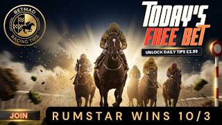 BETMAD Member offer | Saturday’s Free Tip RUMSTAR WINS 10/3 | Unlock Daily Tips Just £2.99 a month BETMAD Member offer | Saturday’s Free Tip RUMSTAR WINS 10/3 | Unlock Daily Tips Just £2.99 a month