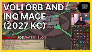 Voli Orb AND Inq Mace (2027 KC) (JoeWatermelo... | OSRS Highlights