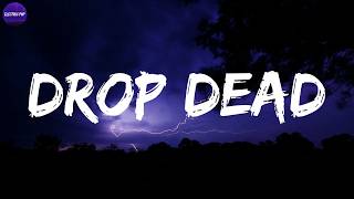 Olivia Rodrigo - drop dead (Lyrics)