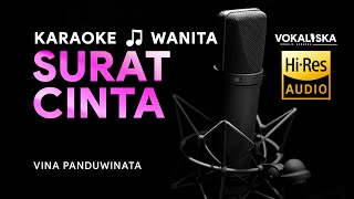 SURAT CINTA - Vina Panduwinata (KARAOKE) 🎵 Nada WANITA