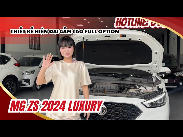MG ZS 2024 LUXURY - Mẫu xe với thiết kế đẹp giá mềm mà lại cực nhiều option