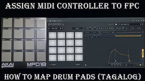 FL Studio Tutorial TAGALOG , Assign midi controller to FPC / How to map Drum Pads CTBeats PH