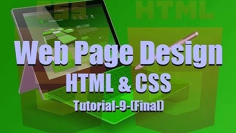 Web Development Tutorial for Beginners (Part-9) - How to build webpages with HTML, CSS.