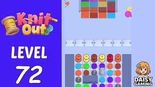 Knit Out Level 72 Walkthrough