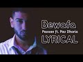 LYRICAL - Bewafa | Pavvan ft. Manav & Pav Dharia | Virgo Artist #music #pavdharia