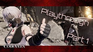 Code Vein Funny Moments - Playthrough Part 1
