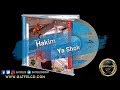 Hakim Ya Shok حكيم يا شوق Enhanced By GatFelCD Hakim Ya Shok حكيم يا شوق Enhanced By GatFelCD
