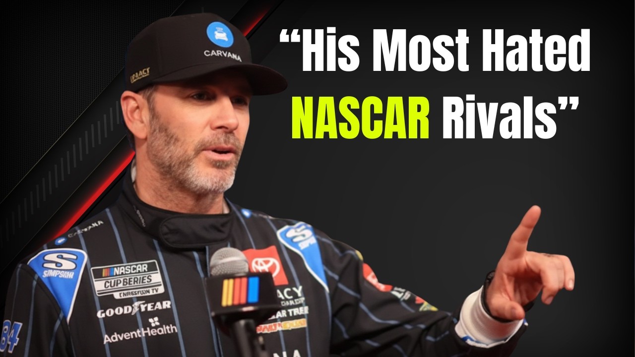 At50, Jimmie Johnson Finally Reveals The Five Drivers He Hated The Most