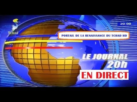 tchadactuel LE JOURNAL DU DERNIERE HEURE DE TÉLÉ-TCHAD DU 06 AOÛT 2018
