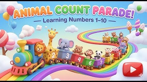 🐾 “Animal Count Parade!” — Learning Numbers 1–10 with Animals