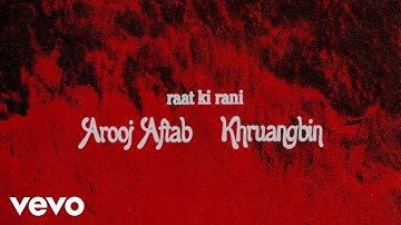 Arooj Aftab, Khruangbin - raat ki rani (Khruangbin Remix / Visualizer)
