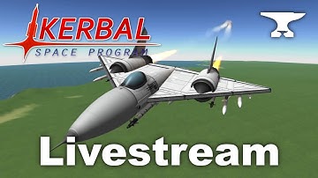 Designing a New Fighter - Livestream - Kerbal Space Program & BD Armory