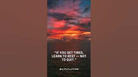 "You Get Tired? Learn to Rest, Not Quit! 💪 #Motivation #Success #viral #trending