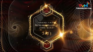 Pemilihan Putri Hijabfluencer Jawa Barat 2025 | Grand Final | De Majestic Braga