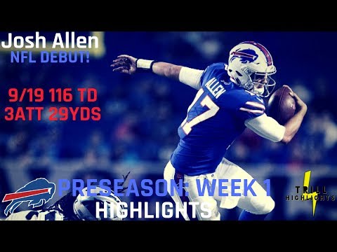Josh Allen Preseason Week 1 Highlights | NFL Debut 08.09.2018