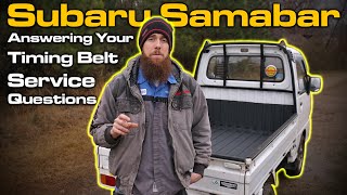 Subaru Sambar KS4: Answering Your Timing Belt & Water Pump Replacement Questions