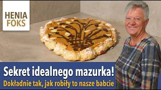 Mazurek Wielkanocny  Sprawdzony I Klasyczny Przepis, Dokładnie Tak, Jak Robiły To Nasze Babcie