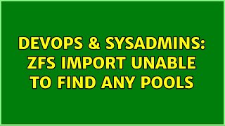 Celebrity DevOps & SysAdmins: ZFS import unable to find any pools (5 Solutions!!) Net Worth