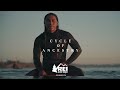 REI Presents: Cycle of Ancestry - Trailer