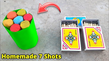 how to make 7 shots at home , how to make sky shots from matchsticks , crackers making