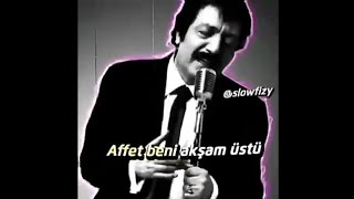 Müslüm Gürses - Affet Beni Akşam Üstü Slow Müzik Trap Aşırı Basslı Resimi