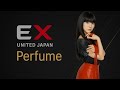 Perfume (パフューム) - Hold Your Hand [Live Legendado - ExUnited]
