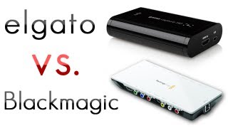 Elgato Game Capture HD Review 3: Elgato vs. Blackmagic