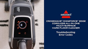 Troubleshooting Error Codes | CrossWave® OmniForce™ Edge All-in-One Multi-Surface Cleaner