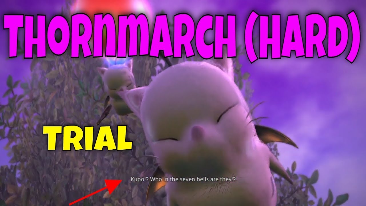 Thornmarch (Hard) Final Fantasy XIV Shadowbringers