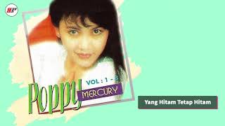 Poppy Mercury - Yang Hitam Tetap Hitam (Official Audio)